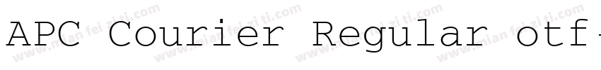 APC Courier Regular otf字体转换